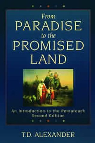 9781842271360: 'From Paradise to the Promised Land: An Introduction to the Pentateuch