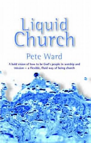 Stock image for Liquid Church for sale by Better World Books: West
