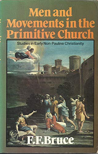 9781842274453: Men and Movements in the Primitive Church: Studies in Early Non-Pauline Christianity