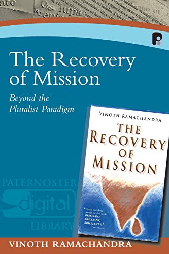 Beispielbild fr The Recovery of Mission Beyond the Pluralist Paradigm zum Verkauf von PBShop.store US