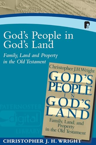 9781842274576: God's People in God's Land: Paternoster Digital Library: Family, Land and Property in the Old Testament