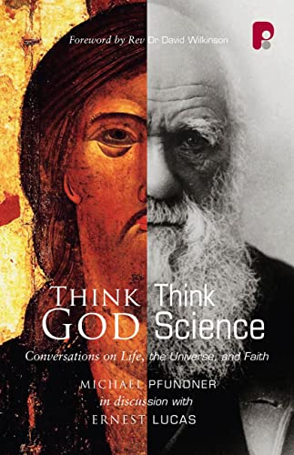 Beispielbild fr Think God, Think Science: Conversations on Life, the Universe and Faith zum Verkauf von Salsus Books (P.B.F.A.)