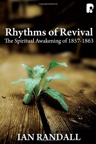 Stock image for Rhythms of Revival: The Spiritual Awakening of 1857-1863 for sale by WorldofBooks