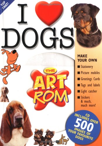 Beispielbild fr I Love Dogs (Art ROM S.) zum Verkauf von AwesomeBooks