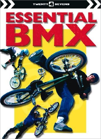 Essential BMX (Top That Guides) (9781842293386) by Mugford, Simon