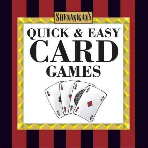 9781842296790: Quick and Easy Card Games (Shenanigans)