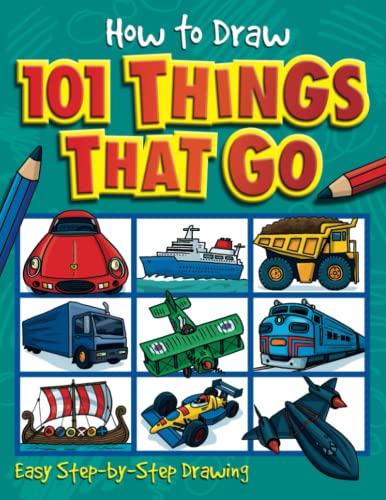 How to Draw 101 Things That Go (9781842297414) by Nat, Lambert