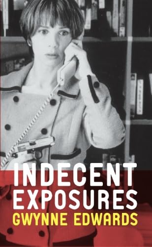 Stock image for Indecent Exposures for sale by GF Books, Inc.