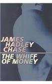 Stock image for Whiff Of Money for sale by GF Books, Inc.