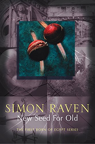 New Seed For Old (4) (First Born of Egypt) (9781842322048) by Raven, Simon