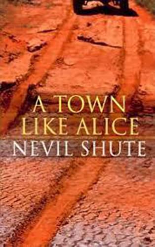 Beispielbild fr A Town Like Alice zum Verkauf von WorldofBooks