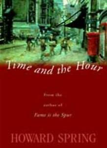 Stock image for Time and the Hour for sale by Greener Books
