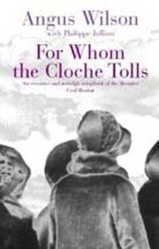 9781842324394: For Whom the Cloche Tolls: A Scrap-Book of the Twenties (1920's)