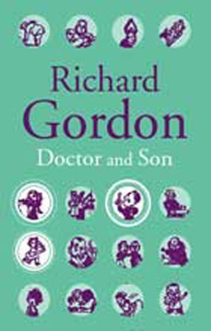 Doctor And Son (9781842324967) by Gordon, Richard