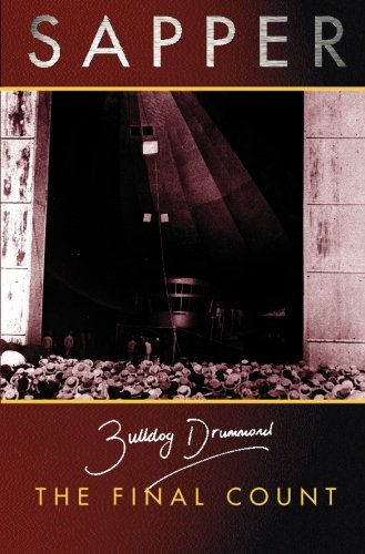 Imagen de archivo de The Final Count (Bulldog Drummond) a la venta por Arundel Books