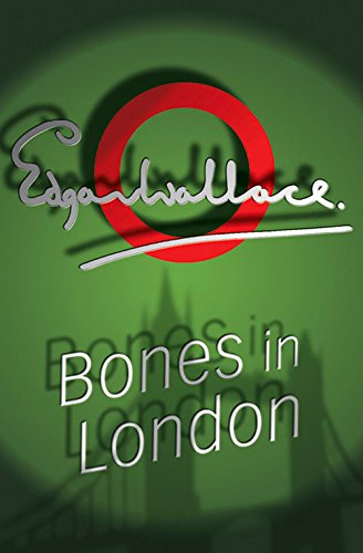 Stock image for Bones In London (Lieutenant Bones) for sale by Arundel Books