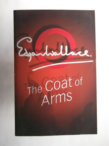 Beispielbild fr The Coat of Arms zum Verkauf von Better World Books