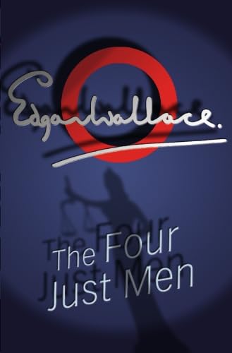 Beispielbild fr The Four Just Men: 1 zum Verkauf von WorldofBooks