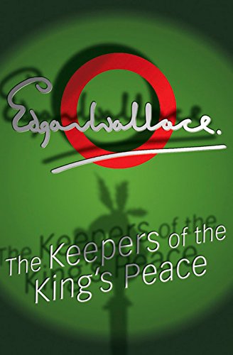 Beispielbild fr The Keepers of the King's Peace zum Verkauf von Better World Books