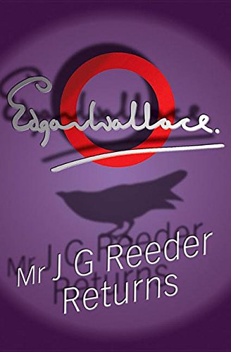 Mr J G Reeder Returns (9781842327005) by Wallace, Edgar
