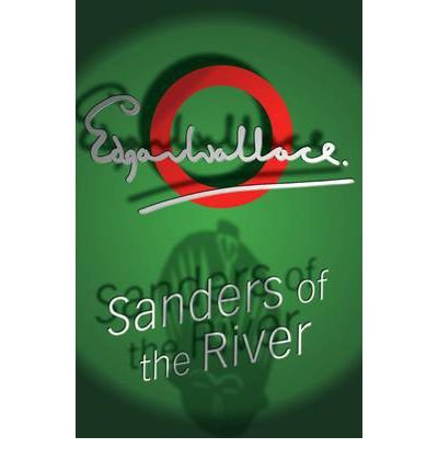 Beispielbild fr Sanders of the River zum Verkauf von Better World Books