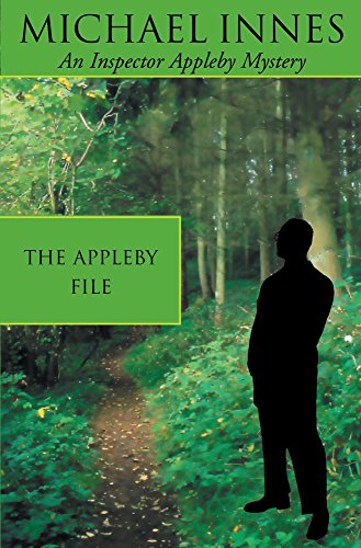 The Appleby File (29) (Inspector Appleby) (9781842327173) by Innes, Michael