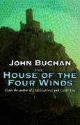 9781842327722: The House Of The Four Winds: 3 (Dickson McCunn)
