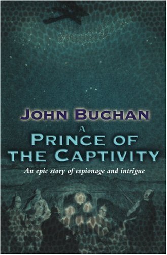 Stock image for A Prince of the Captivity for sale by Front Cover Books