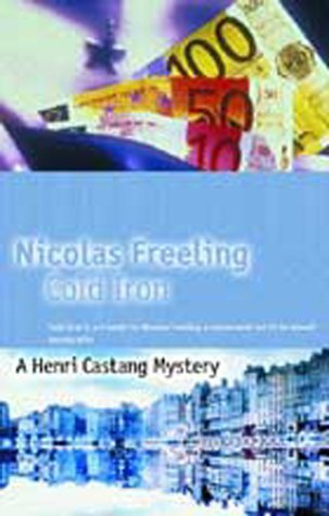9781842328613: Cold Iron (A Henri Castang mystery)
