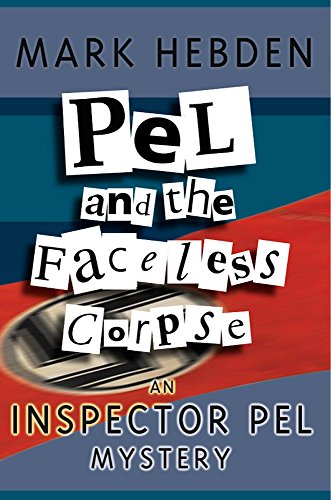 9781842328927: Pel And The Faceless Corpse (2) (Inspector Pel)