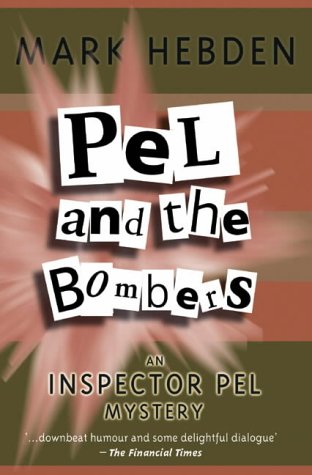 Stock image for Pel And The Bombers: 5 (Inspector Pel) for sale by WorldofBooks