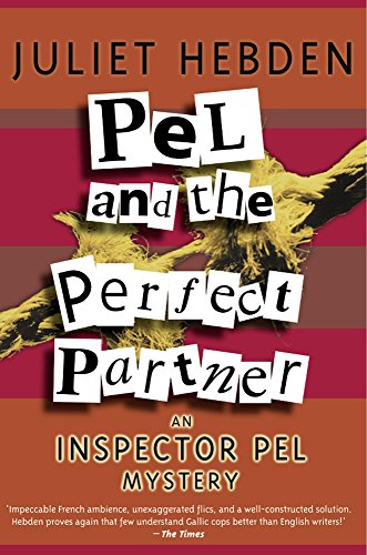 Stock image for Pel And The Perfect Partner (20) (Inspector Pel, 20) for sale by GF Books, Inc.