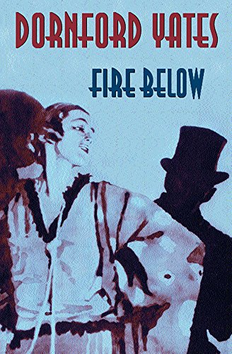 Imagen de archivo de Fire Below: 4 (Richard Chandos) a la venta por WorldofBooks