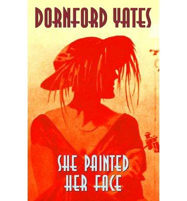 Stock image for She Painted Her Face for sale by WorldofBooks