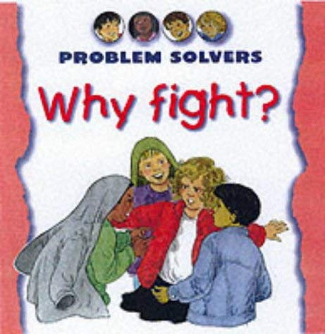 9781842340219: Why Fight? (Problem Solvers)