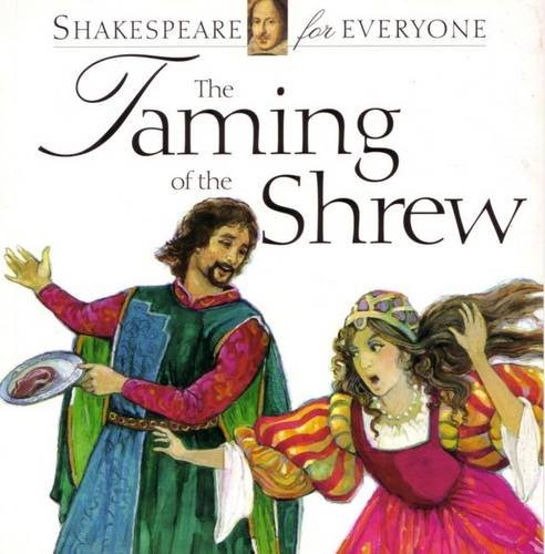 Beispielbild fr The Taming of the Shrew (Shakespeare for everyone) zum Verkauf von WorldofBooks