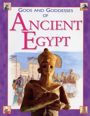 Imagen de archivo de Gods and Goddesses of Ancient Egypt (Gods & Goddesses S.) a la venta por WorldofBooks