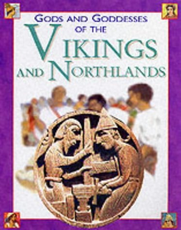 9781842340417: Gods and Goddesses of the Vikings and Northlands