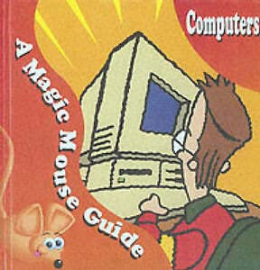 Stock image for Computers (Magic Mouse S.) for sale by Goldstone Books