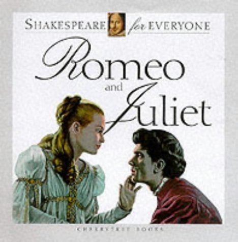 9781842340578: Romeo and Juliet (Shakespeare for Everyone)