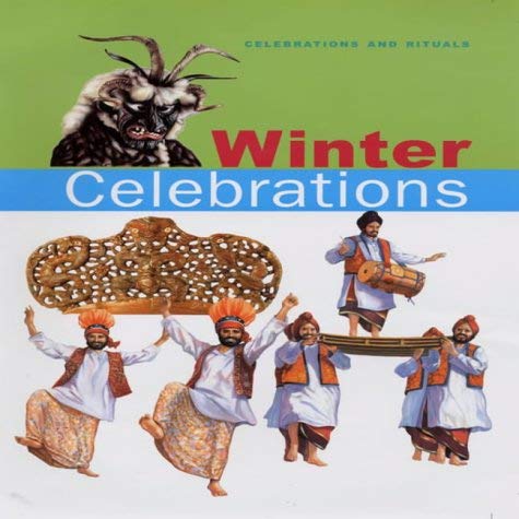 Imagen de archivo de Winter Celebrations (Celebrations & Rituals) a la venta por AwesomeBooks