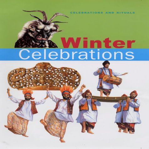 Stock image for Winter Celebrations (Celebrations & Rituals) for sale by AwesomeBooks