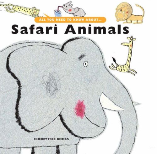 Imagen de archivo de Safari Animals (All You Need to Know About S.) a la venta por Goldstone Books