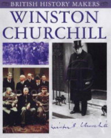 Imagen de archivo de Winston Churchill (British History Makers) a la venta por AwesomeBooks