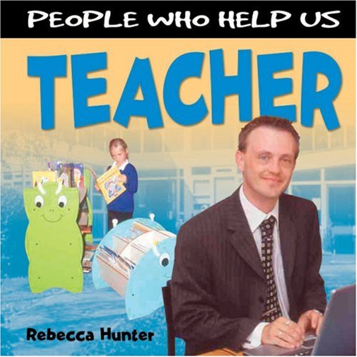Stock image for Teacher (People Who Help Us) for sale by AwesomeBooks