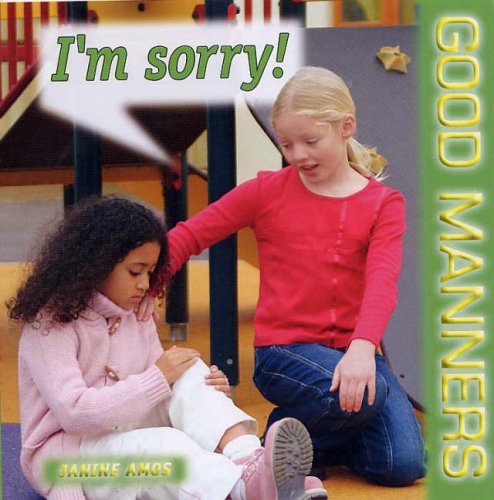 9781842343050: I'm Sorry! (Good Manners S.)