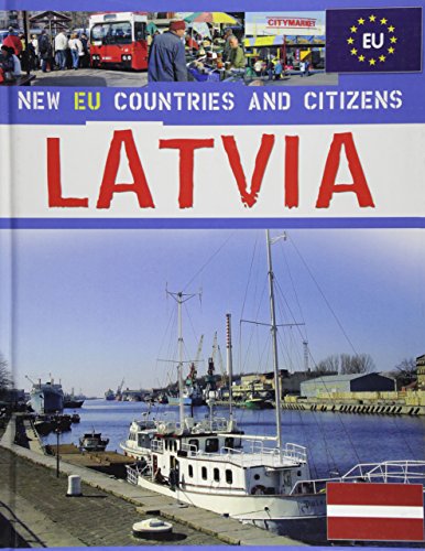 9781842343227: Latvia (New EU Countries and Citizens)