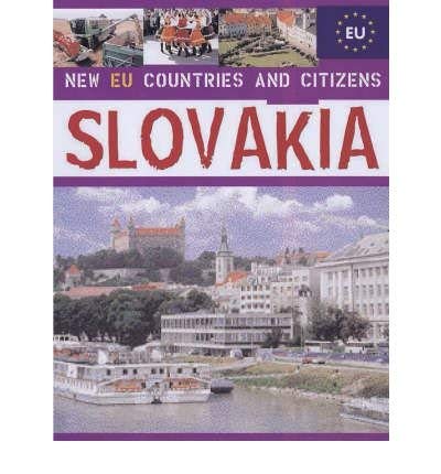 9781842343289: Slovakia (New EU Countries & Citizens)