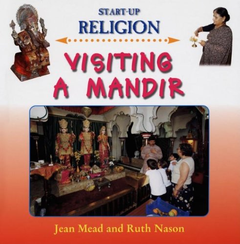 9781842343463: Visiting A Mandir (Start Up Religion)
