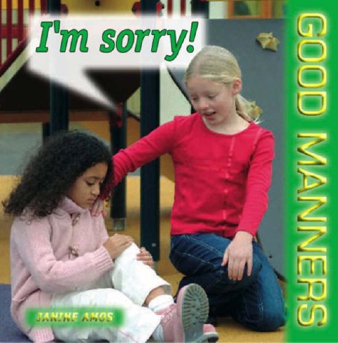 Good Manners Sorry (Photo) (9781842343746) by Janine Amos